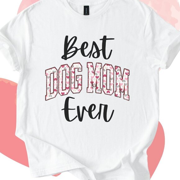 Gildan Tops - Best Dog Mama Ever Softstyle Shirt Perfect for Valentine's Day
